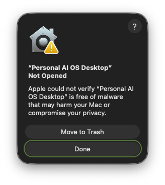 macOS dialog titled Personal AI OS Desktop Not Opened, with Move to Trash and Done buttons